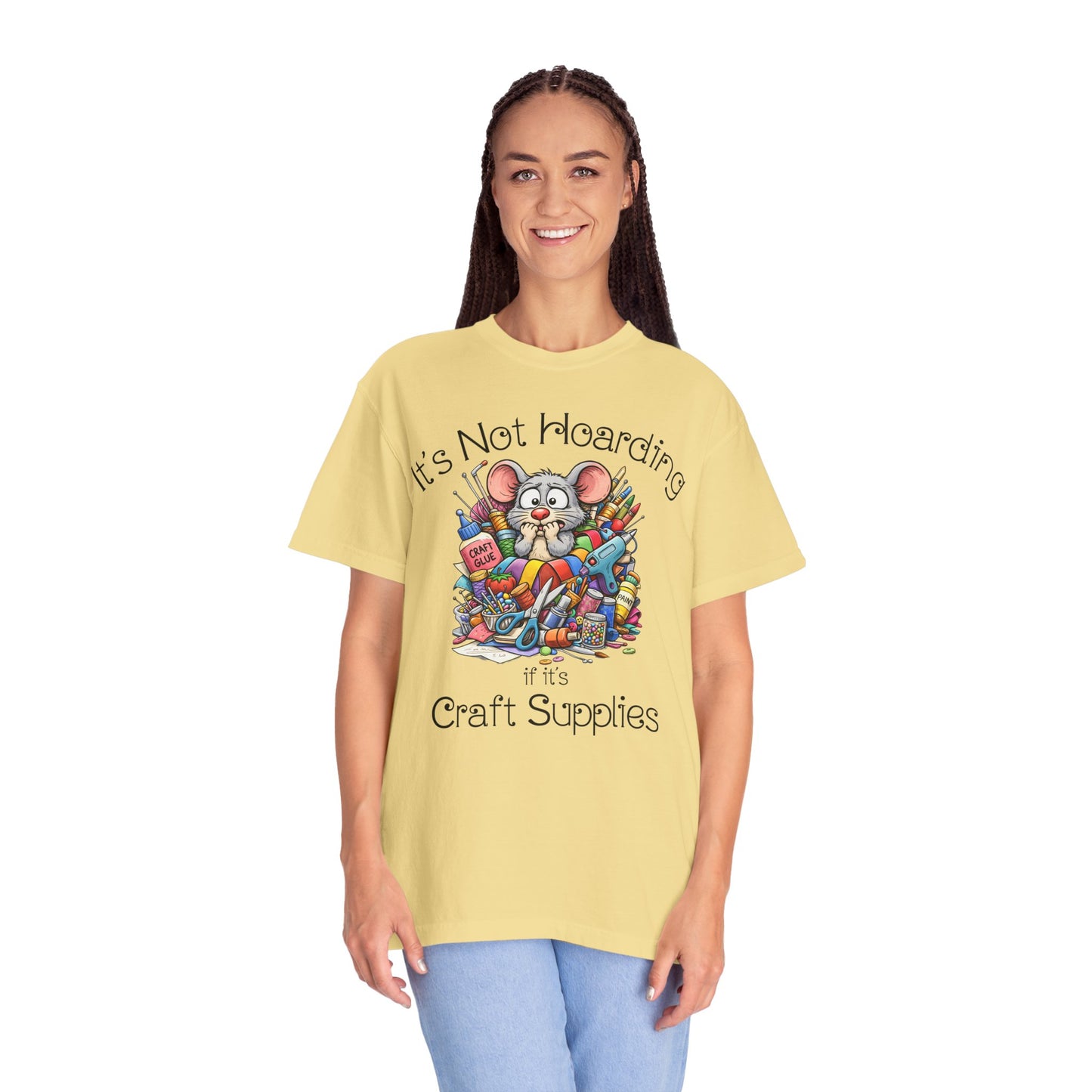Craft Supply Hoarding Mouse Comfort Colors® T-Shirt | Funny Crafter Graphic Tee(3856)