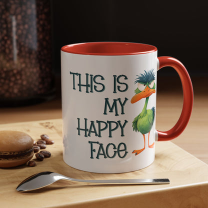 This Is My Happy Face Accent Coffee Mug | Sarcastic Ostrich Coffee Cup | 11oz 15oz Ceramic Mug (4252)