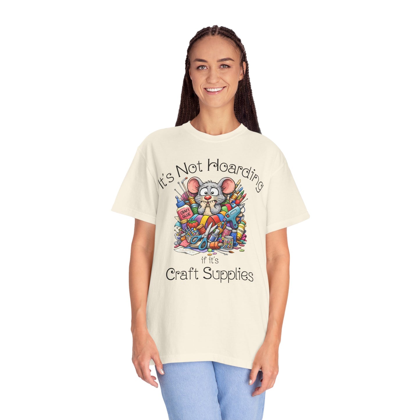 Craft Supply Hoarding Mouse Comfort Colors® T-Shirt | Funny Crafter Graphic Tee(3856)