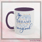"Go Confidently in the Direction of Your Dreams" Inspirational Accent Coffee Mug  - 11oz/15oz with colored Handle & Interior (P-6023)