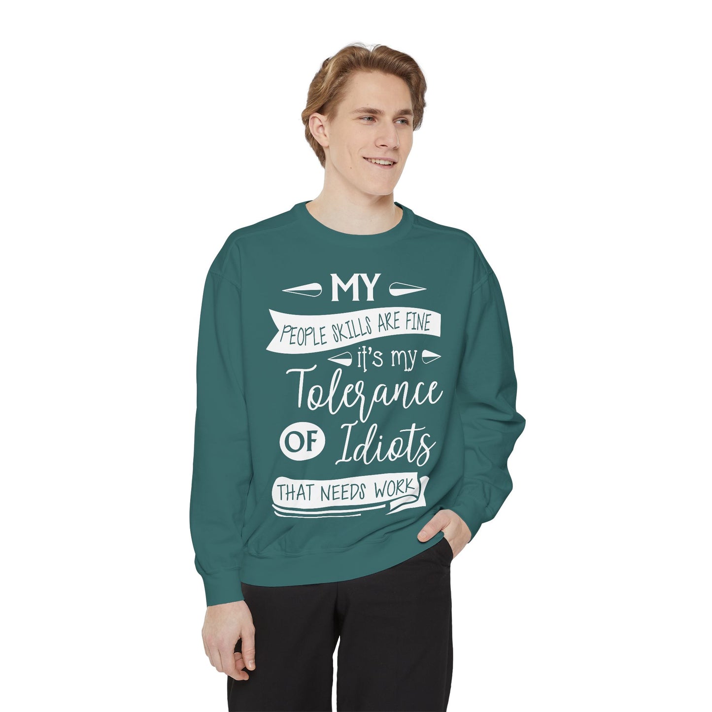 Tolerance of Idiots Snarky Quote Garment-Dyed Sweatshirt, Comfort Colors Adult Humor Printed Sweatshirt (P6005)