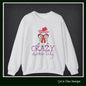 Crazy Chicken Lady Crewneck Sweatshirt – Unisex Long Sleeve Crew Neck Sweatshirt | Cozy Farmhouse Apparel (P-6079)