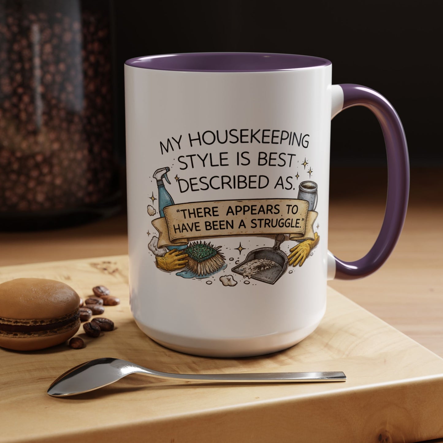 My Housekeeping Style Described Accent Coffee Mug, 11/15oz (3902)