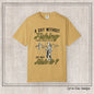 A Day Without Fishing Humorous Comfort Colors T-Shirt – Short Sleeve Fishing Tee, Gift for Anglers & Outdoorsmen (P-6067)