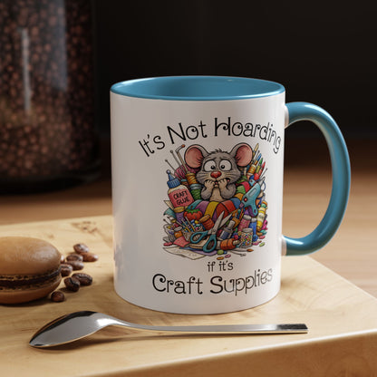Craft Supply Hoarding Mouse Ceramic Mug | Funny Crafter Color Accent Mug (3857)