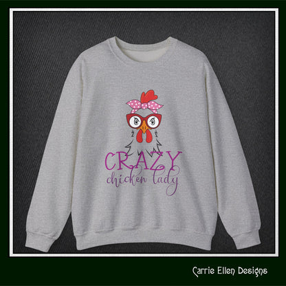 Crazy Chicken Lady Crewneck Sweatshirt – Unisex Long Sleeve Crew Neck Sweatshirt | Cozy Farmhouse Apparel (P-6079)