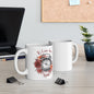 It’s Coffee Time, Again Floral Inspiration Ceramic Coffee Mug – 11oz & 15oz – Perfect Gift for Coffee Lovers (P-6002)