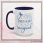 "Go Confidently in the Direction of Your Dreams" Inspirational Accent Coffee Mug  - 11oz/15oz with colored Handle & Interior (P-6023)