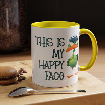 This Is My Happy Face Accent Coffee Mug | Sarcastic Ostrich Coffee Cup | 11oz 15oz Ceramic Mug (4252)