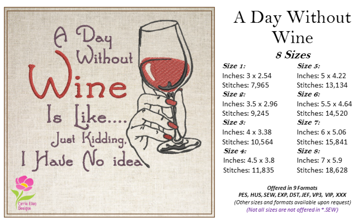 Wine Machine Embroidery Design, A Day Without Wine Sayings Embroidered Sayings, 8 Sizes (0385)