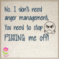 I Don’t Need Anger Management Embroidery Design | Funny Quote Embroidery Pattern | Humorous Saying Design | 8 Sizes (0657)