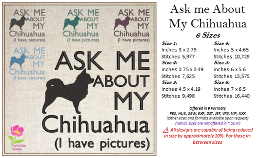 Chihuahua Machine Embroidery Design – Ask Me About My Chihuahua Saying, Funny Dog Lover Quote Pattern, 6 Sizes (0584)