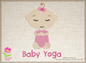 Baby Yoga Pose Machine Embroidery Design –  Cute Baby Girl Yoga Pose, 8 Sizes Each | Health & Fitness (3324)