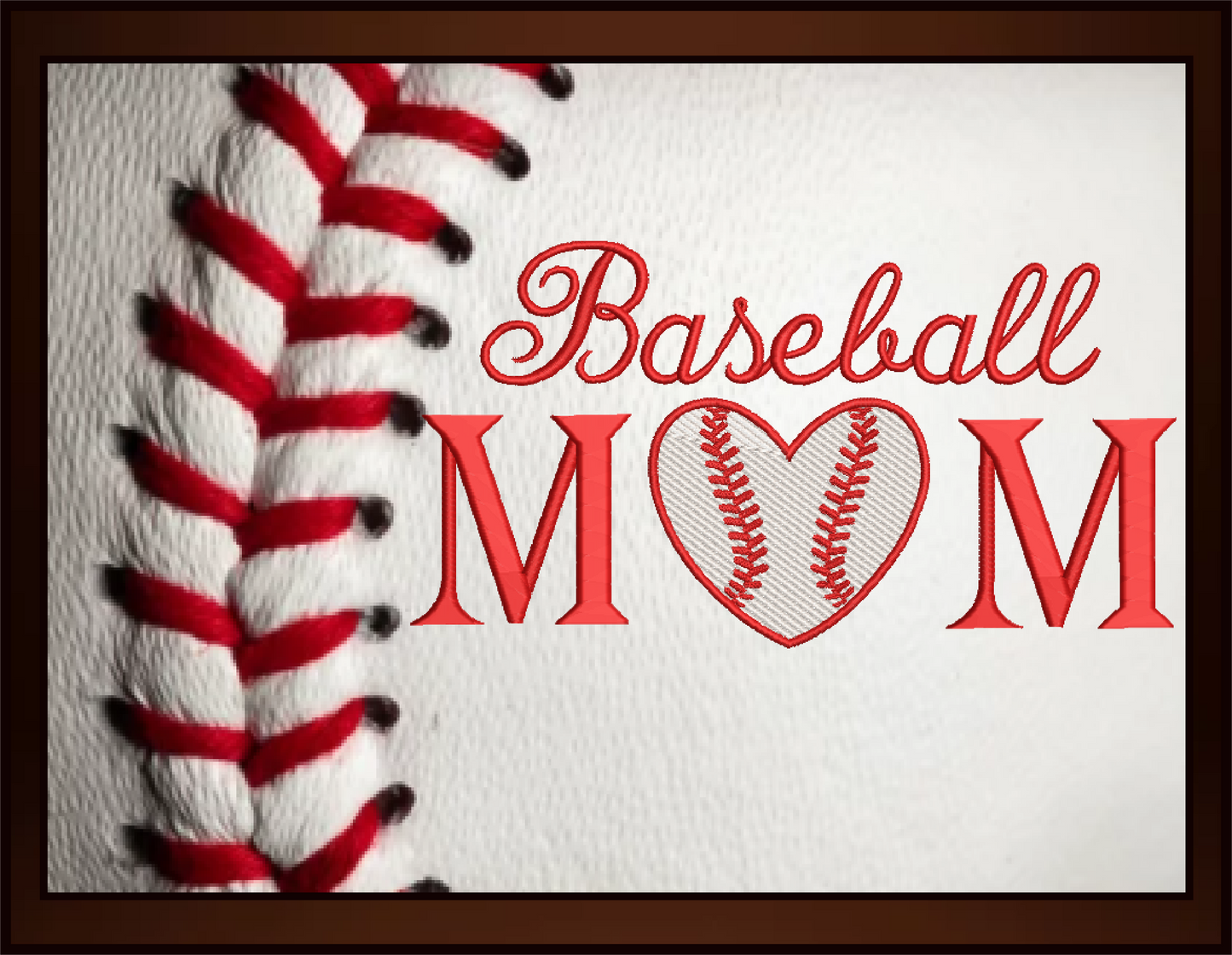 Baseball Mom Machine Embroidery Design – Sports Mom Baseball Embroidery – 8 Sizes (0283)