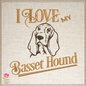 I Love My Bassett Hound Machine Embroidery Design – Pet Dog Pattern, Dog Lover, 10 Sizes (0512)