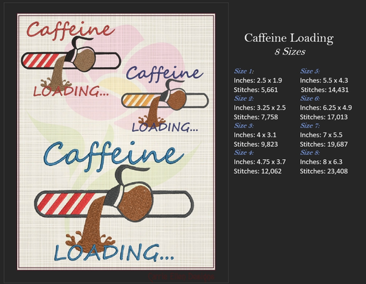 Caffeine Loading Machine Embroidery Design | Loading Tech Bar Coffee Pot | Coffee Lover Gift | Hot Coffee Embroidery | 8 Sizes (0787)