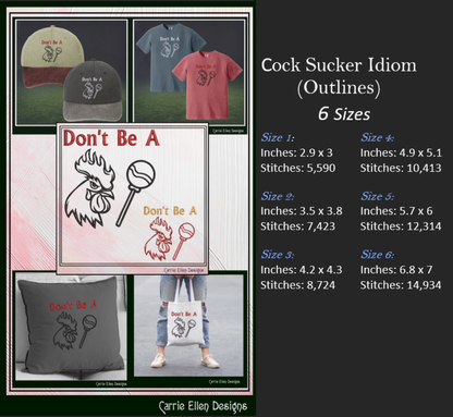 Don’t Be A Cock Sucker – Snarky Machine Embroidery Design | Rooster & Lollipop Idiom Outline Pattern, 6 Sizes (3231)