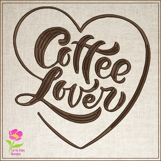 Coffee Lover Machine Embroidery Design | Coffee Text with Heart | Hot Coffee Embroidery | Coffee Lover Gift | 10 Sizes (0637)