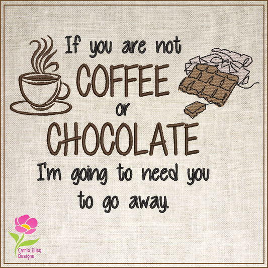 Coffee or Chocolate? Funny Machine Embroidery Design Saying – Snarky Quote for Décor & Gifts, 4 Sizes (0460)