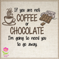 Coffee or Chocolate? Funny Machine Embroidery Design Saying – Snarky Quote for Décor & Gifts, 4 Sizes (0460)