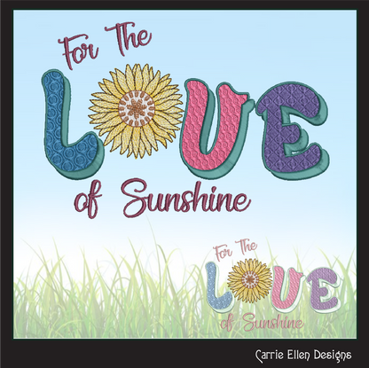 Sunshine Machine Embroidery Design | For the Love of Sunshine Saying | Positive Vibes & Happy Quotes | 6 Sizes (1747)