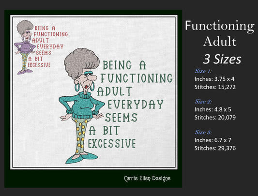 Functioning Adult Embroidery Design – Funny Quote with Sassy Old Lady, Humorous Machine Embroidery Pattern, 3 Sizes (1698)