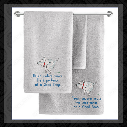 Importance of a Good Poop Machine Embroidery Design | Funny Pet Sayings | Humorous Quotes Embroidery | 6 Sizes (0745)