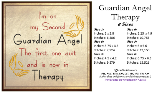 Guardian Angel Machine Embroidery Design | Guardian Angel is in Therapy Funny Quote | Sarcastic and Humorous Saying Embroidery | 6 Sizes (0796)