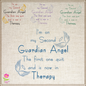 Guardian Angel Machine Embroidery Design | Guardian Angel is in Therapy Funny Quote | Sarcastic and Humorous Saying Embroidery | 6 Sizes (0796)