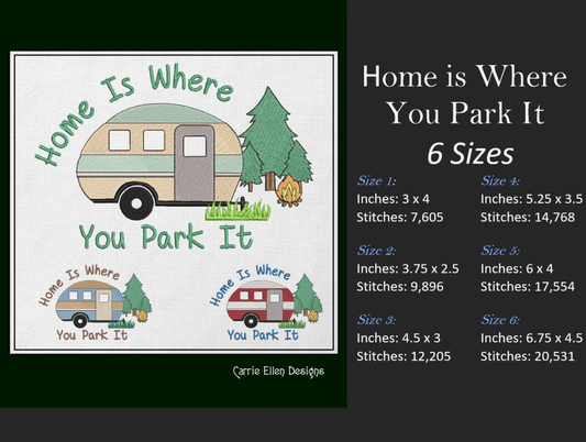Fun Camping Machine Embroidery Design Saying – Home is Where You Park It, Humorous Campfire and Camper Design, 6 Sizes (1238)