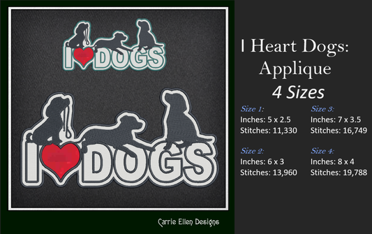 I Love Dogs Machine Embroidery Applique Design – I Heart Dogs Silhouette Pattern – 6 Sizes (1250)