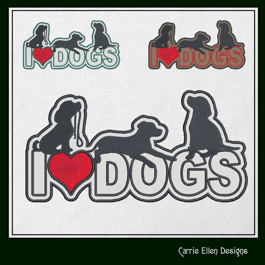 I Love Dogs Machine Embroidery Applique Design – I Heart Dogs Silhouette Pattern – 6 Sizes (1250)