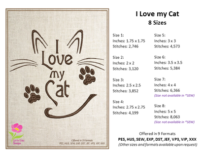 Cat Machine Embroidery Design, I Love my Cat Embroidery Quotes and Sayings, Animal Pet Embroidery Design, 8 Sizes (0893)