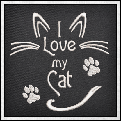 Cat Machine Embroidery Design, I Love my Cat Embroidery Quotes and Sayings, Animal Pet Embroidery Design, 8 Sizes (0893)