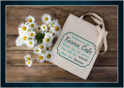 Karma Cafe Machine Embroidery Design – Served What You Deserve Quote, Sassy Karma Saying, 4 Sizes (0472)