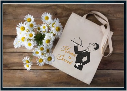 Karma is Served Machine Embroidery Design | Waiter Serving Karma Embroidery | Humorous Saying & Quote | 8 Sizes (0735)