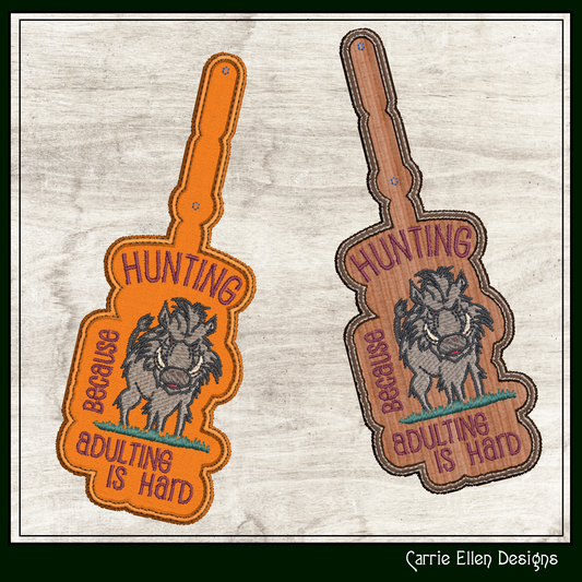 Hunting ITH Key Fob Machine Embroidery Design | Funny Hunting Saying In The Hoop Project (1302)