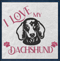 Love My Dachshund Machine Embroidery Design, Dachshund Embroidery, Dog Breed Machine Embroidery Design, Dog Lover Designs