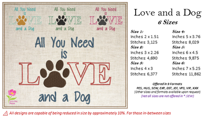 All You Need is Love and a Dog Machine Embroidery Design – Dog Quote Stitch File, Pet Lover Saying, 6 Sizes (0134)