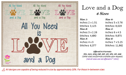 All You Need is Love and a Dog Machine Embroidery Design – Dog Quote Stitch File, Pet Lover Saying, 6 Sizes (0134)
