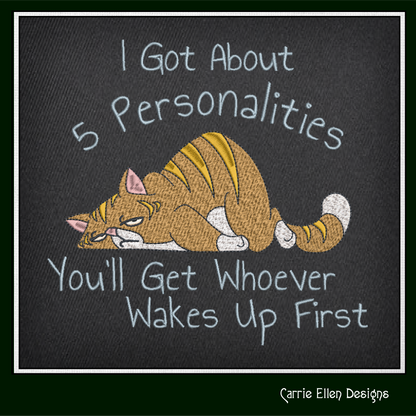 Multiple Personality Cat Machine Embroidery Design – Funny Sleeping Cat Saying, Cat Lover Gift (1345)