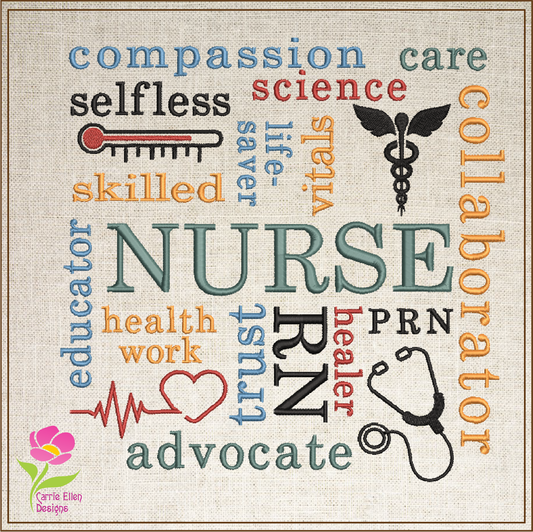Nurse Inspirational Words Machine Embroidery Design | Medical Support Quote Embroidery | Nursing Appreciation Design | 6 Sizes (0781)