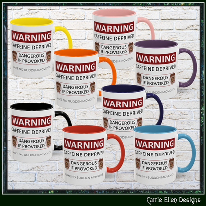 Caffeine Warning Mug – Snarky Funny Accent Colored Coffee Mug for Coffee Lovers | 11oz & 15oz Sizes (P-6071)