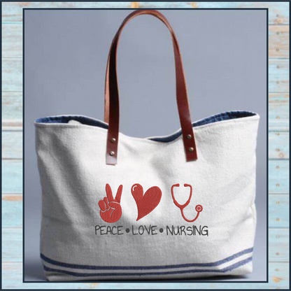 Peace Love Nursing Machine Embroidery Design | Nurse Support Embroidery | Nursing Sayings & Quotes | 6 Sizes (0751)