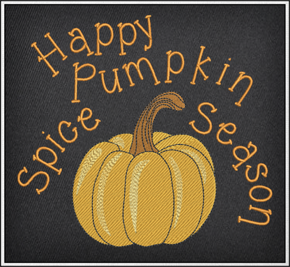 Happy Pumpkin Spice Season Machine Embroidery Design | Fall Latte Coffee Design | Seasonal Favorite Embroidery Drawing | 8 Sizes (0995)