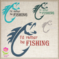 I’d Rather be Fishing Machine Embroidery Design, Sport Fishing Embroidery, Fish and Hook Design, Vocation Design Pattern, 6 Sizes (0495)