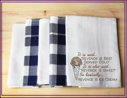 Revenge is Ice Cream Machine Embroidery Design | Served Cold Funny Saying | Humorous Quotes and Sayings | 6 Sizes (0706)