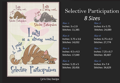 Lazy Cat Selective Participation Machine Embroidery Design Saying – Funny Sleepy Kitty, Grumpy Cat Quote, 8 Sizes (1012)