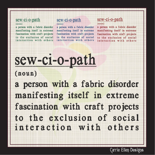 Sewciopath Embroidery Design – Sew-ci-o-path Definition Machine Embroidery – Funny Crafting Saying for Crafters (1147)