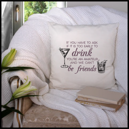 Too Early to Drink Machine Embroidery Design | Martini Bourbon Cocktail Saying | Funny Quotes and Humor Embroidery | 6 Sizes (0704)